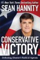 Go to record Conservative victory : defeating Obama's radical agenda