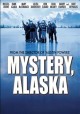 Go to record Mystery, Alaska