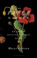 Go to record The paper garden : an artist {begins her life's work} at 72