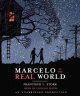 Go to record Marcelo in the real world