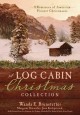 Go to record A Log cabin Christmas collection : 9 romances during Ameri...