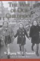 Go to record The war of our childhood : memories of World War II