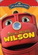 Go to record Chuggington. Special helper Wilson