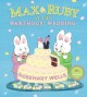 Go to record Max & Ruby at the Warthogs' wedding