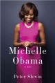 Go to record Michelle Obama : a life