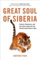 Go to record Great soul of Siberia : passion, obsession, and one man's ...