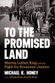 Go to record To the promised land : Martin Luther King and the fight fo...