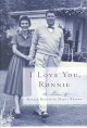 Go to record I love you, Ronnie : the letters of Ronald Reagan to Nancy...