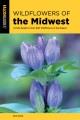Go to record Wildflowers of the Midwest : a field guide to over 600 wil...