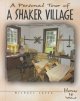 Go to record A personal tour of a Shaker village