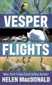 Go to record Vesper flights : new and collected essays