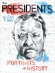 Go to record The Presidents : portraits of history