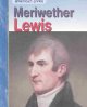 Go to record Meriwether Lewis