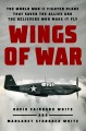 Go to record Wings of war : the World War II fighter plane that saved t...