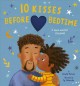 Go to record 10 kisses before bedtime