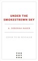 Go to record Under the smokestrewn sky