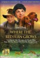 Go to record Where the red fern grows