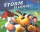 Go to record Storm is coming!