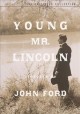 Go to record Young Mr. Lincoln