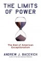 Go to record The limits of power : the end of American Exceptionalism