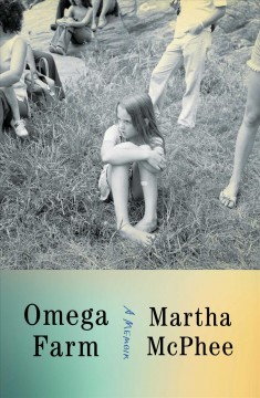 Omega farm : a memoir