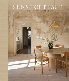 Sense of place : design inspired by where we live