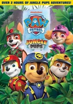 Paw patrol Jungle pups