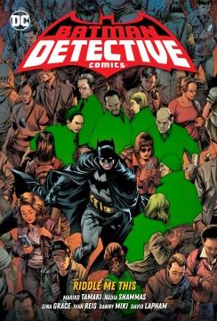 Batman Detective Comics Riddle me this