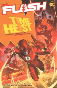 The Flash Time heist