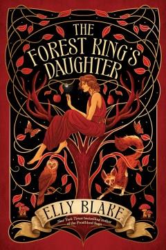 The forest king's daughter