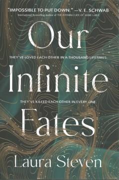 Our infinite fates