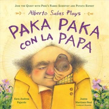 Alberto Salas Plays Paka Paka con la Papa : Join the Quest with Peru