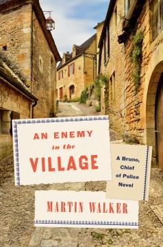 An enemy in the village