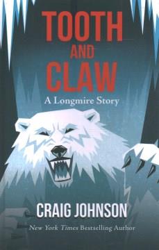 Tooth and claw