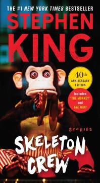 SKELETON CREW : stories