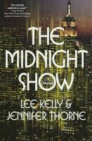 The midnight show