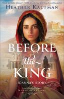 Before the king : Joanna's story