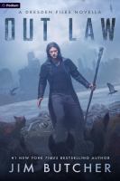 Out law : a Dresden files novella