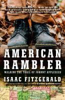 American rambler : walking the trail of Johnny Appleseed