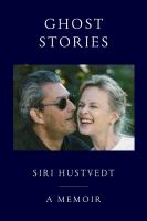 Ghost stories : a memoir