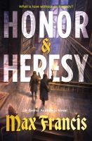 Honor & heresy