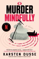 Murder mindfully