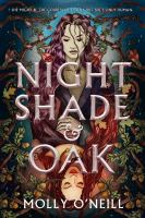 Nightshade & oak