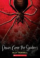 Down came the spiders
