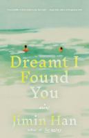 Dreamt I found you