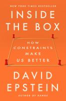 Inside the box : how constraints make us better