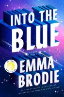 Into the blue : a love story