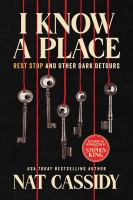 I know a place : rest stop and other dark detours