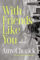 With friends like you