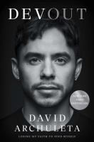 Devout : losing my faith to find myself